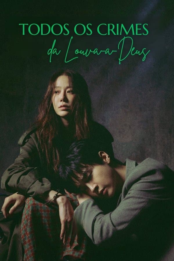 Poster Todos os Crimes da Louva-a-Deus